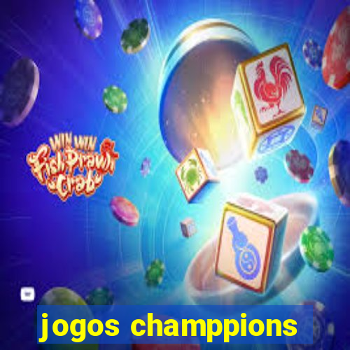 jogos champpions