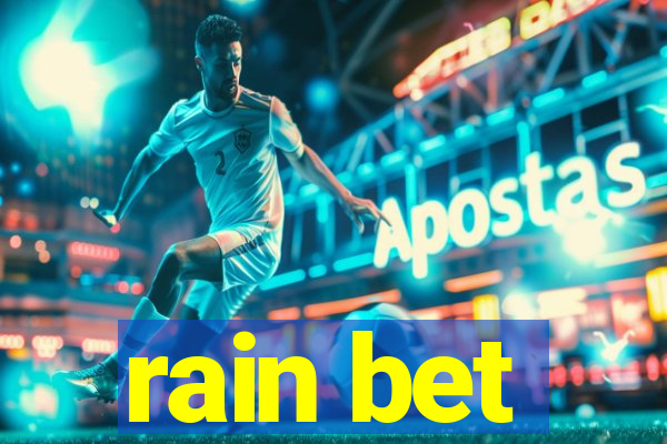 rain bet