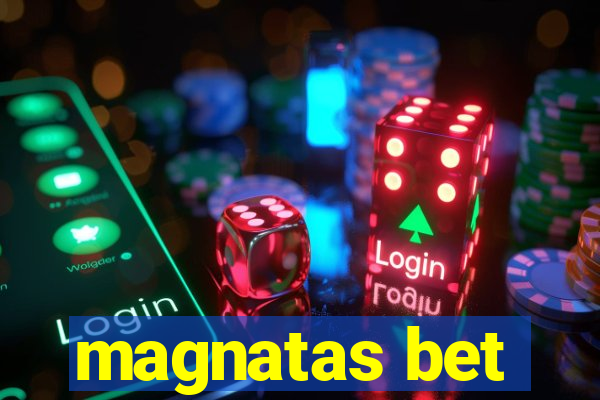 magnatas bet