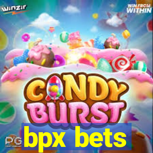 bpx bets