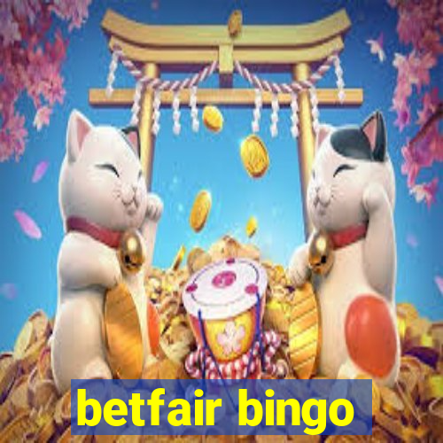 betfair bingo