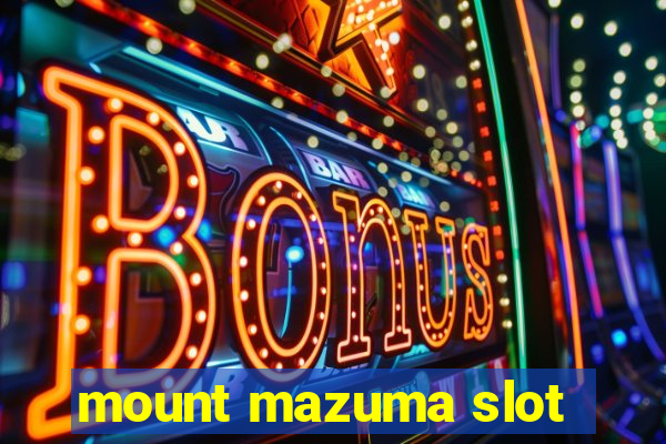 mount mazuma slot