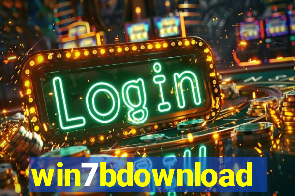 win7bdownload