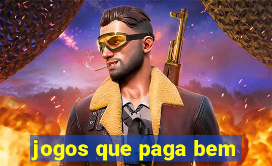 jogos que paga bem