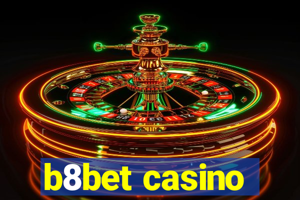 b8bet casino