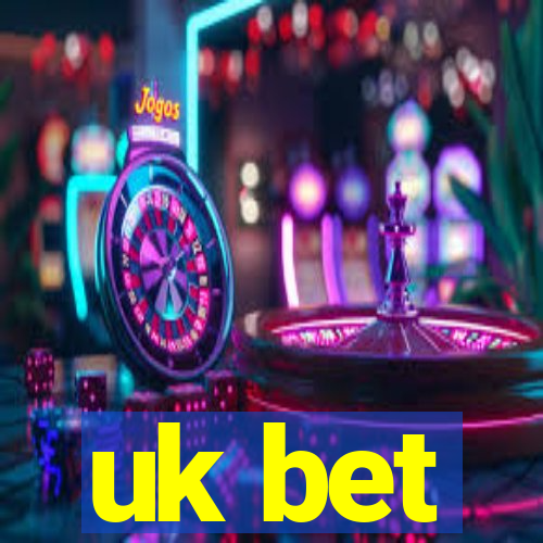 uk bet