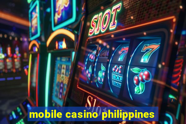 mobile casino philippines