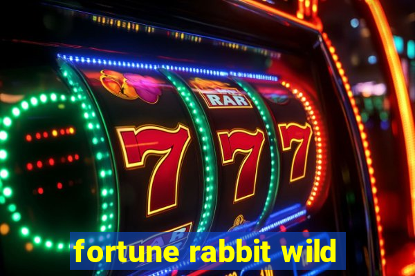 fortune rabbit wild