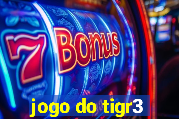 jogo do tigr3