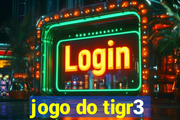 jogo do tigr3