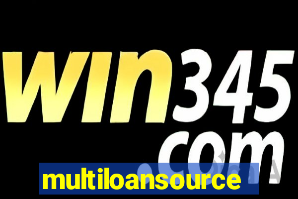 multiloansource