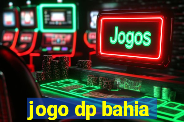 jogo dp bahia