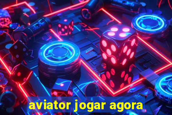 aviator jogar agora