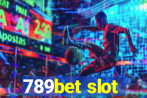 789bet slot