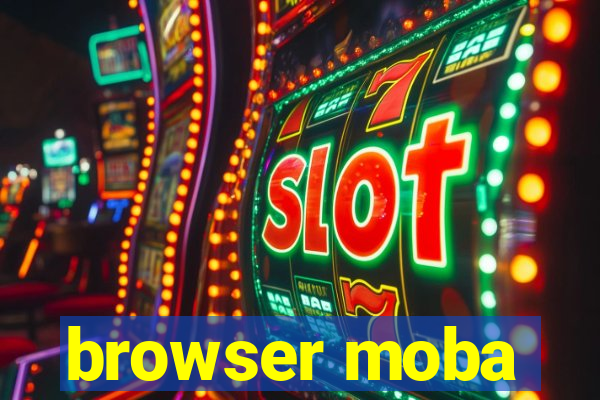 browser moba