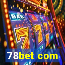 78bet com