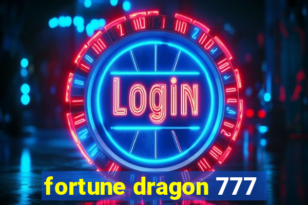 fortune dragon 777