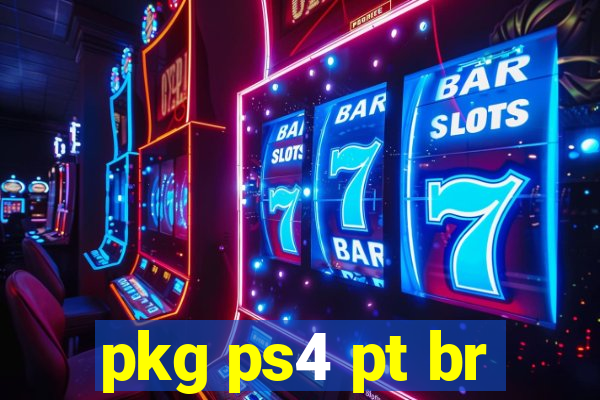 pkg ps4 pt br