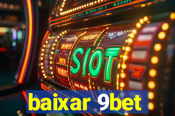 baixar 9bet