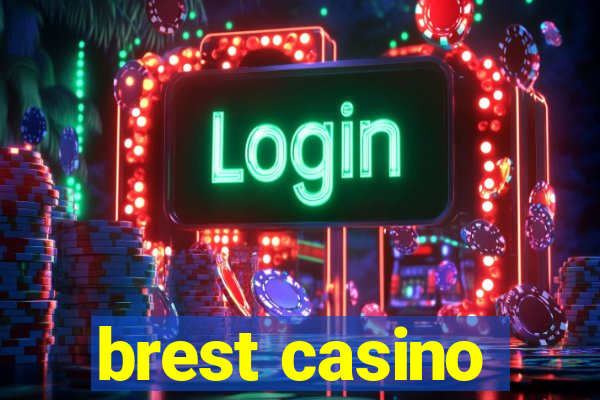 brest casino