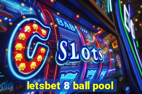 letsbet 8 ball pool