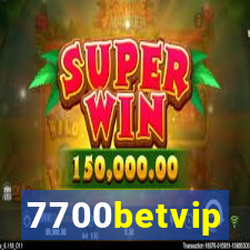 7700betvip