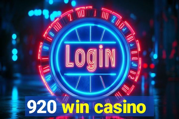 920 win casino