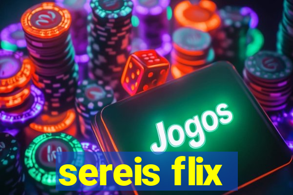 sereis flix