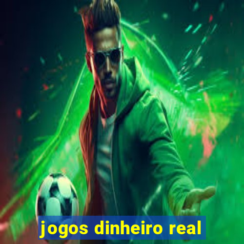 jogos dinheiro real