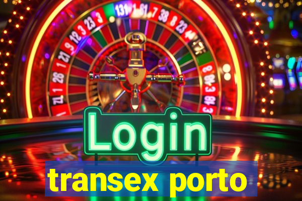 transex porto