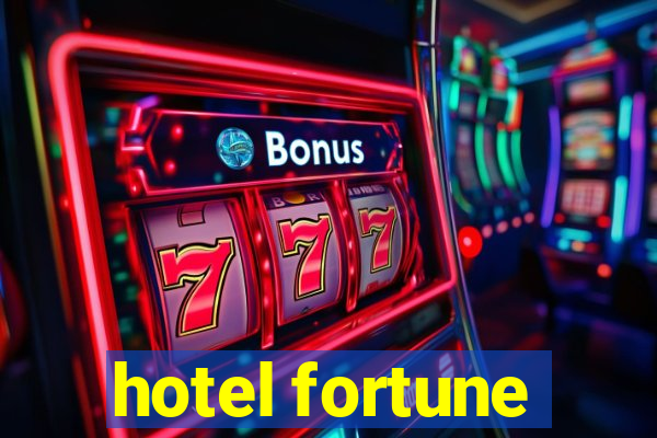 hotel fortune