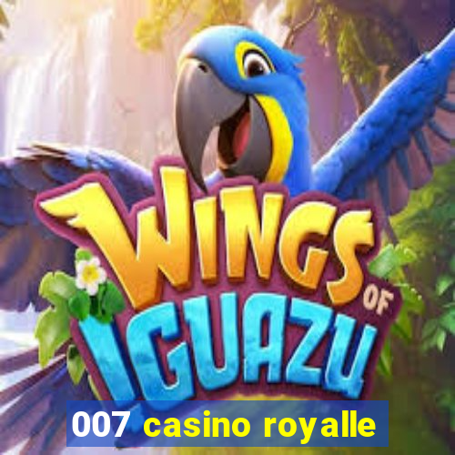 007 casino royalle