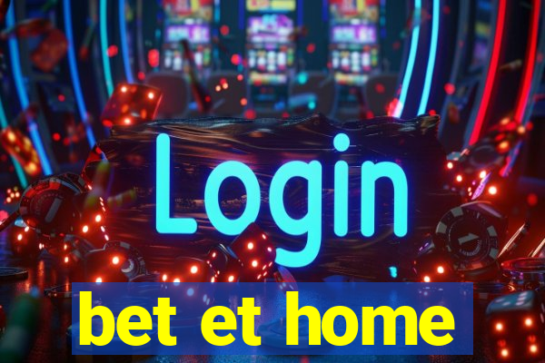 bet et home