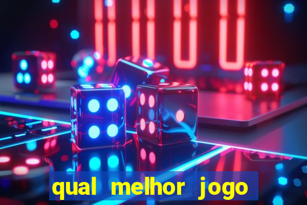 qual melhor jogo de cassino