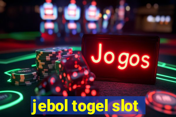 jebol togel slot