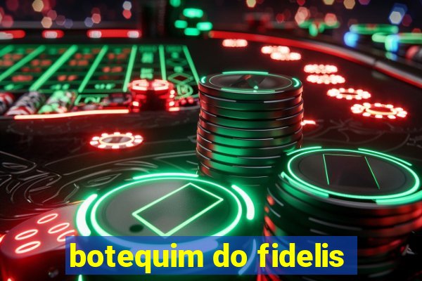 botequim do fidelis