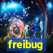 freibug