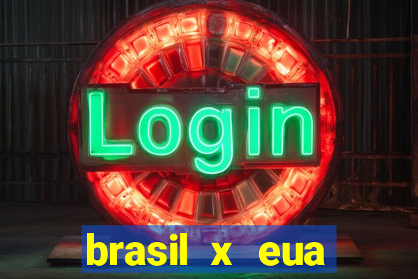 brasil x eua basquete hoje