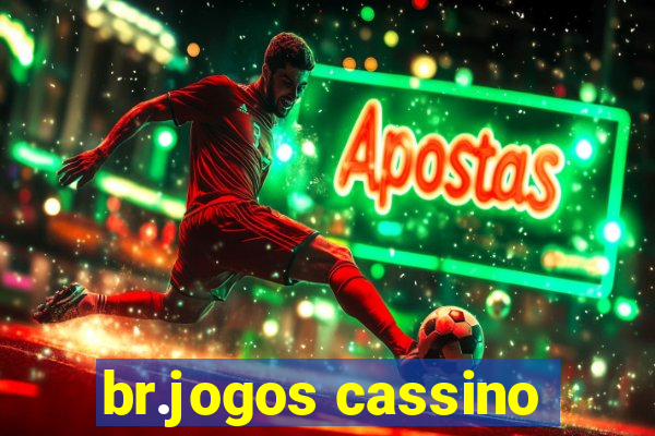 br.jogos cassino