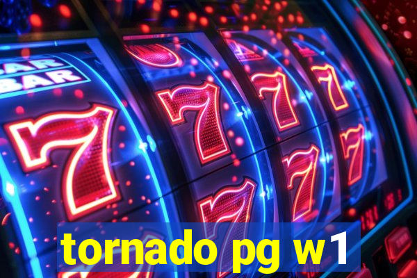 tornado pg w1