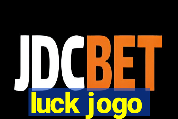 luck jogo