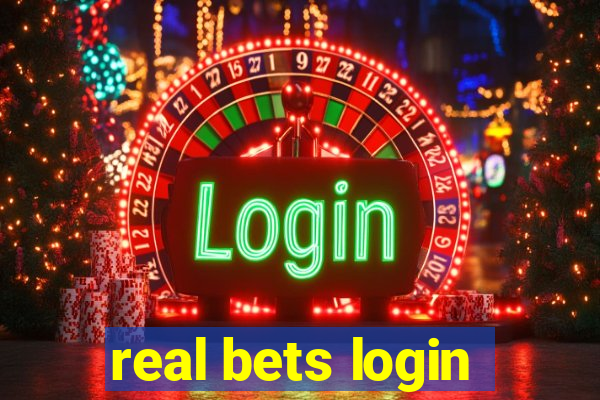 real bets login