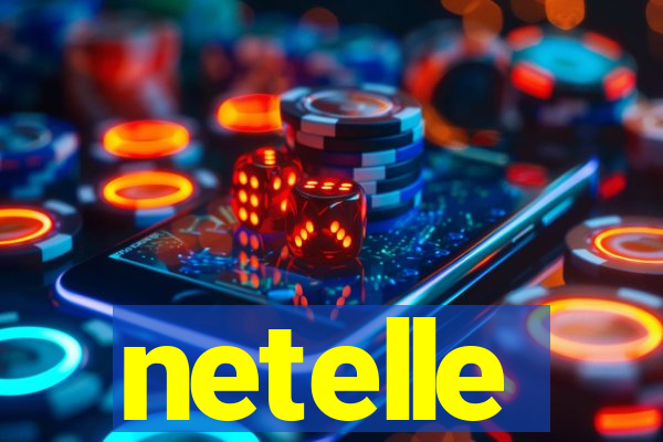 netelle