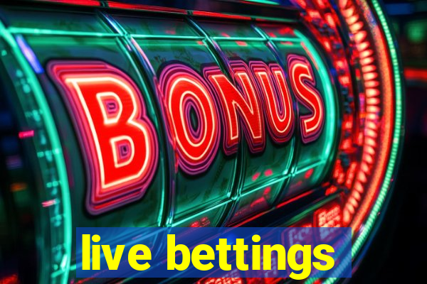 live bettings