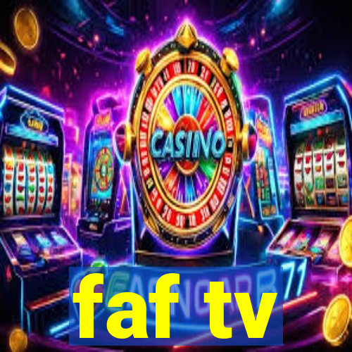 faf tv