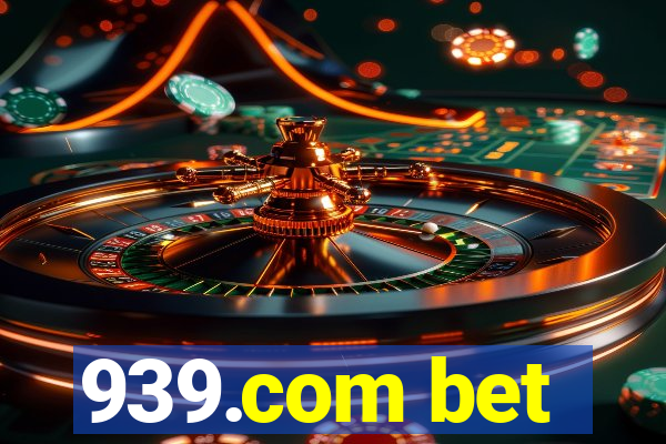 939.com bet