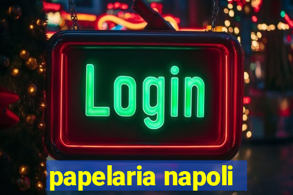 papelaria napoli