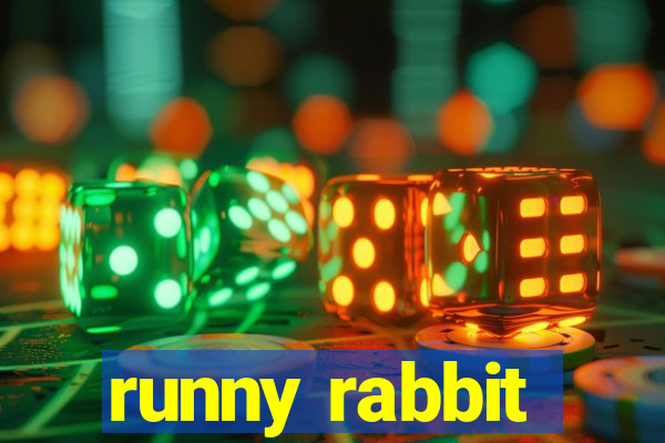 runny rabbit