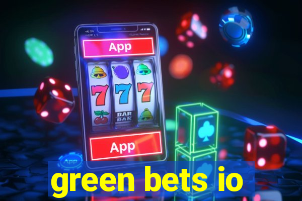 green bets io