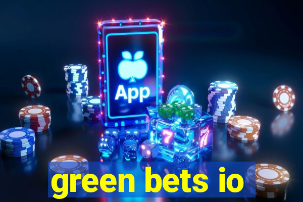 green bets io